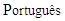 Portugues